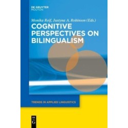 Cognitive Perspectives on Bilingualism