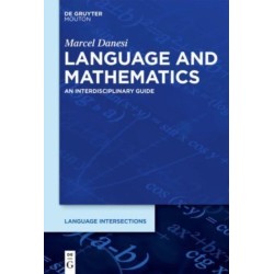 Language and Mathematics: An Interdisciplinary Guide