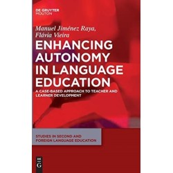 Enhancing Autonomy in Language Education: A Case-Based Approach to Teacher and Learner Development