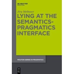 Lying at the Semantics-Pragmatics Interface
