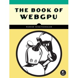The Book of WebGPU