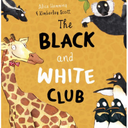 The Black and White Club: New Edition