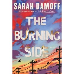 Burning Side: A Novel