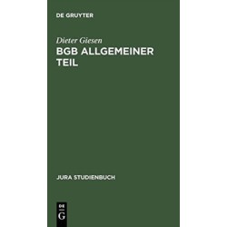 BGB Allgemeiner Teil: Rechtsgeschaftslehre