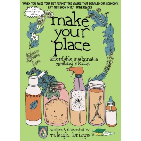 Make Your Place: Affordable, Sustainable Nesting Skills