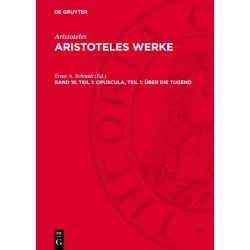 Opuscula, Teil 1: Uber Die Tugend