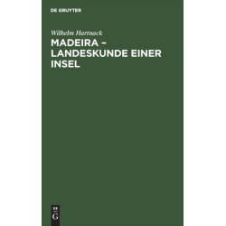 Madeira - Landeskunde Einer Insel