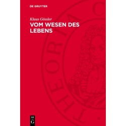 Vom Wesen Des Lebens