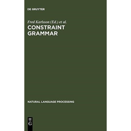 Constraint Grammar: A Language-Independent System for Parsing Unrestricted Text