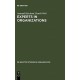 Experts in Organizations: A Knowledge-Based Perspective on Organizational Change