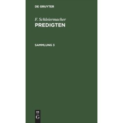 F. Schleiermacher: Predigten. Sammlung 3