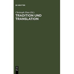 Tradition und Translation