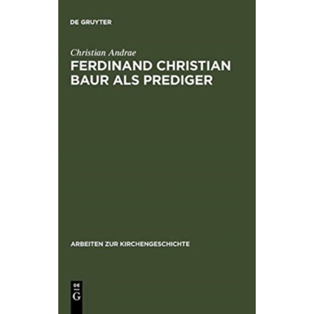 Ferdinand Christian Baur als Prediger