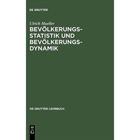 Bevolkerungsstatistik und Bevolkerungsdynamik