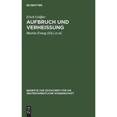 Aufbruch und Verheißung