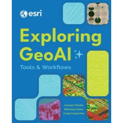 Exploring GeoAI: Tools and Workflows