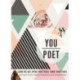 You/Poet: Learn the Art. Speak Your Truth. Share Your Voice.