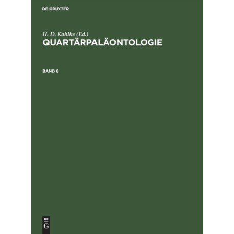 Quartarpalaontologie. Band 6