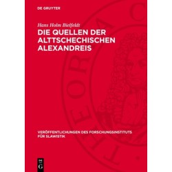 Die Quellen der Alttschechischen Alexandreis