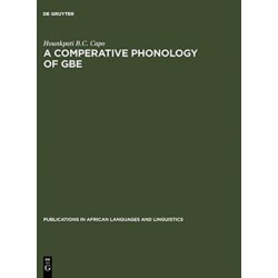 A Comparative Phonology of Gbe