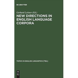 New Directions in English Language Corpora: Methodology, Results, Software Developments
