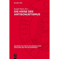 Die Krise des Antisowjetismus