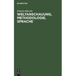Weltanschauung, Methodologie, Sprache