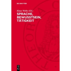 Sprache, Bewußtsein, Tatigkeit