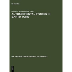 Autosegmental Studies in Bantu Tone