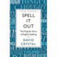 Spell It Out: The singular story of English spelling