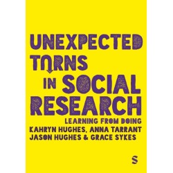 Unexpected Turns in Social Research: Learning From Doing