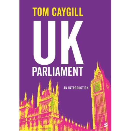 UK Parliament: An Introduction