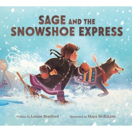 Sage and the Snowshoe Express