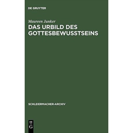 Das Urbild des Gottesbewußtseins