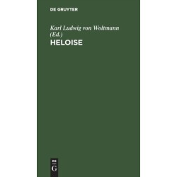 Heloise: Ein Kleiner Roman