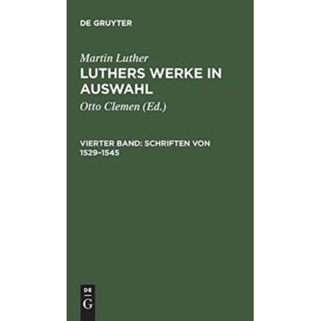 Schriften von 1529–1545