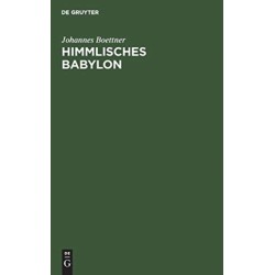 Himmlisches Babylon