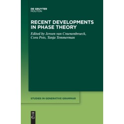 Recent Developments in Phase Theory