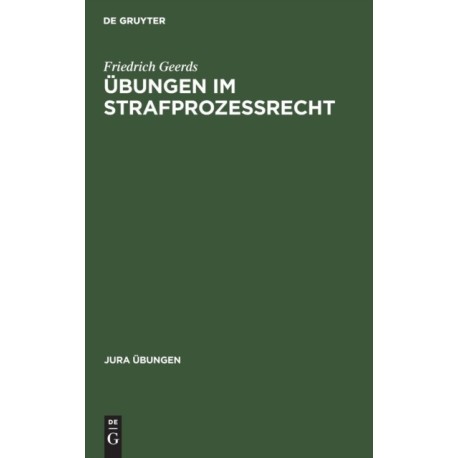 Ubungen im Strafprozeßrecht