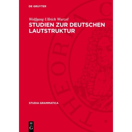 Studien Zur Deutschen Lautstruktur
