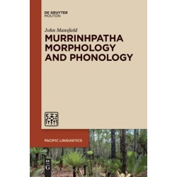 Murrinhpatha Morphology and Phonology