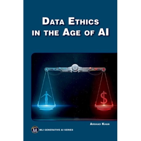 Data Ethics in the Age of AI