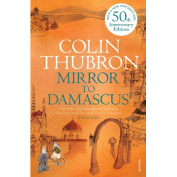 Mirror To Damascus: 50th Anniversary Edition