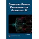 Optimizing Prompt Engineering for Generative AI