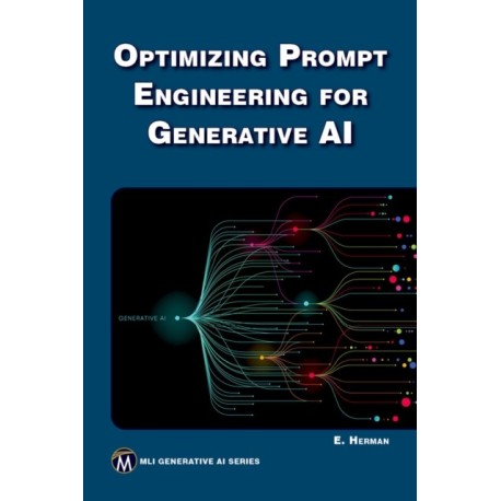 Optimizing Prompt Engineering for Generative AI