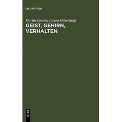 Geist, Gehirn, Verhalten