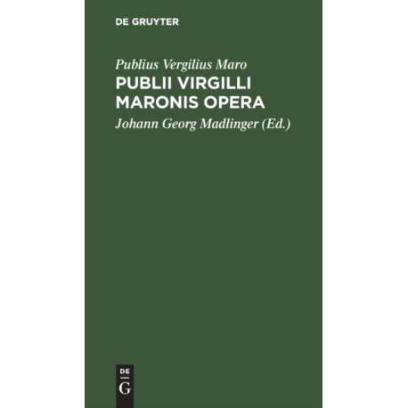 Publii Virgilli Maronis Opera: Locis Parallelis