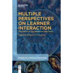 Multiple Perspectives on Learner Interaction: The Corpus of Collaborative Oral Tasks