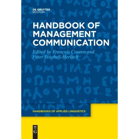 Handbook of Management Communication