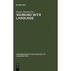 Working with Language: A Multidisciplinary Consideration of Language Use in Work Contexts